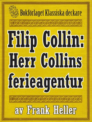cover image of Filip Collin: Herr Colins ferieagentur
